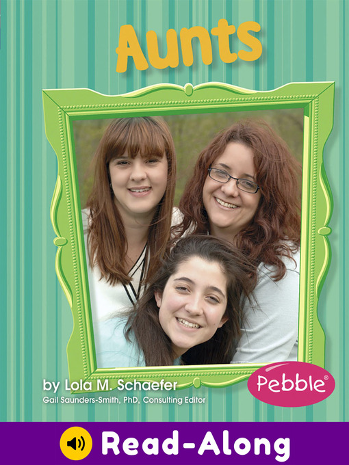 Title details for Aunts by Lola M. Schaefer - Available